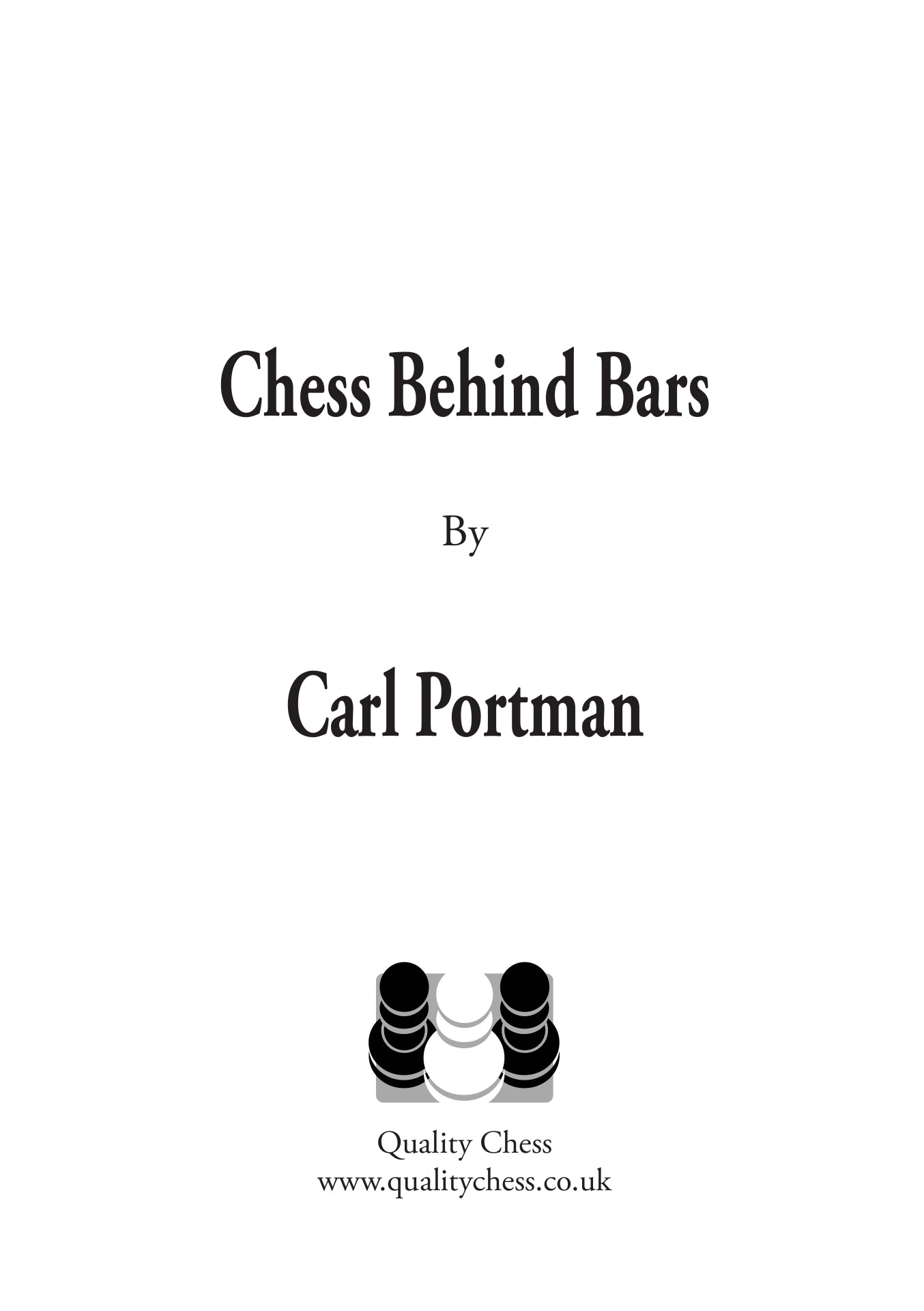 Chess Behind Bars, de Carl Portman (tapa dura) - Chess Behind Bars, de Carl Portman (tapa dura)