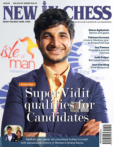 New in Chess 2023/8 - a666ecbc17fd644e6a5cbcb1239373ac