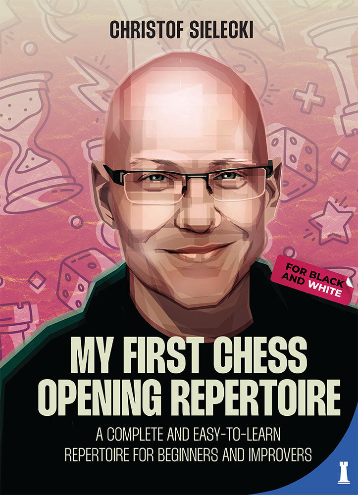 My First Chess Opening Repertoire by Christof Sielecki (hardcover) - c8302a44dcff338a116a4577e0d4143a