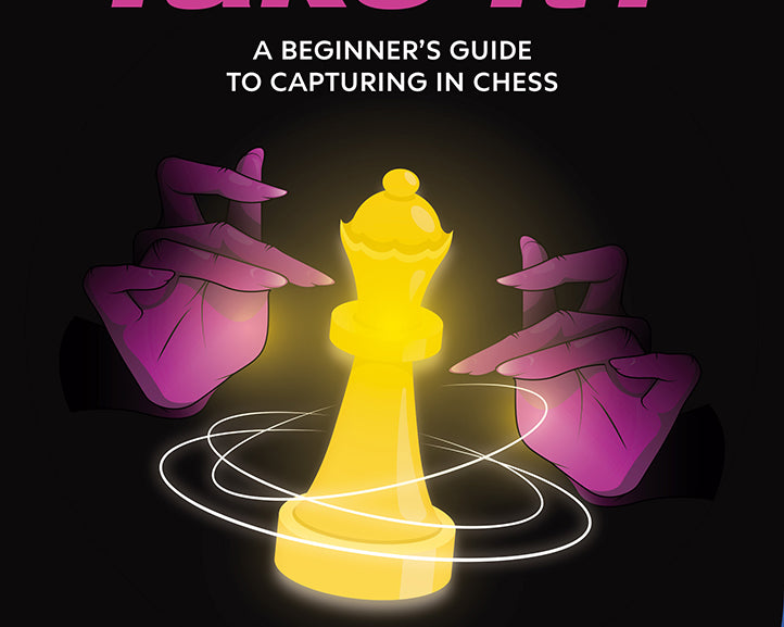 can-i-take-it-a-beginner-s-guide-to-capturing-in-chess-by-dan-heisman-laura-smith-miekka-okladka-9789083434964.jpg
