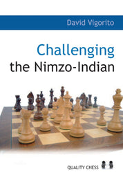 «Challenging the Nimzo-Indian», de David Vigorito (tapa blanda)