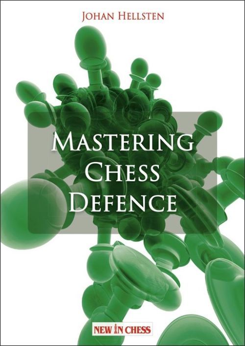 Mastering Chess Defence - Mastering Chess Defence