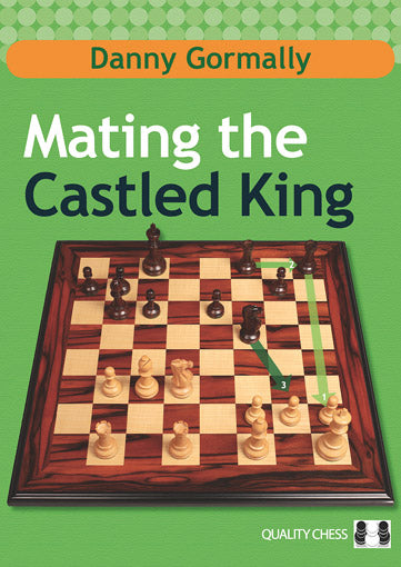«Mating the Castled King», de Danny Gormally (tapa blanda) - «Mating the Castled King», de Danny Gormally (tapa blanda)
