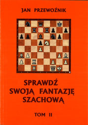 Pon a prueba tu imaginación ajedrecística, VOL. 2 - Jan Przewoźnik