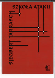 La escuela del ataque - S. Tarrasch