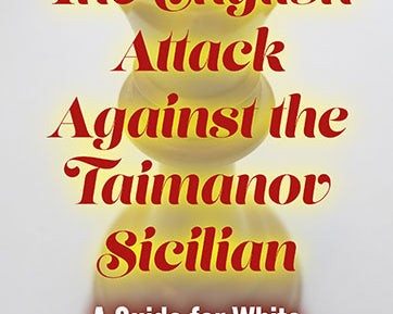 the-english-attack-against-the-taimanov-sicilian-a-guide-for-white-9789056915551.jpg